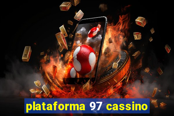 plataforma 97 cassino